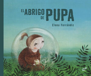 ABRIGO DE PUPA, EL