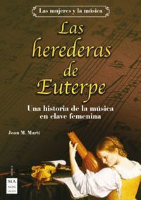 HEREDERAS DE EUTERPE, LAS