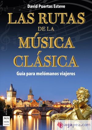 RUTAS DE LA MÚSICA CLÁSICA, LAS