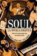 SOUL LA NOVELA GRAFICA, EL