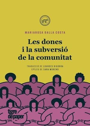 DONES I LA SUBVERSIÓ DE LA COMUNITAT, LES