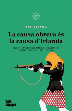 CAUSA OBRERA ÉS LA CAUSA D'IRLANDA, LA