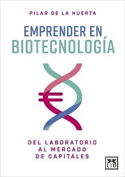 EMPRENDER EN BIOTECNOLOGÍA