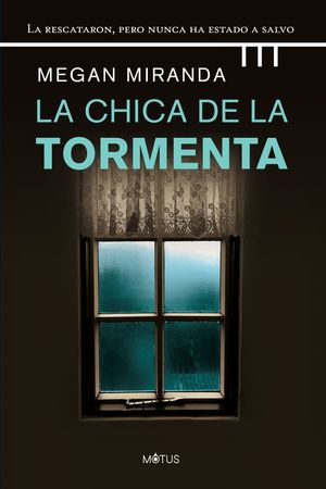 CHICA DE LA TORMENTA, LA