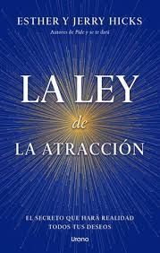LEY DE LA ATRACCION, LA