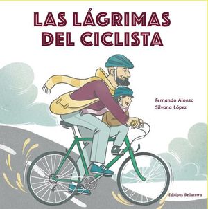 LAGRIMAS DEL CICLISTA, LAS