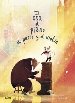 OSO, EL PIANO, EL PERRO Y EL VIOLÍN, EL