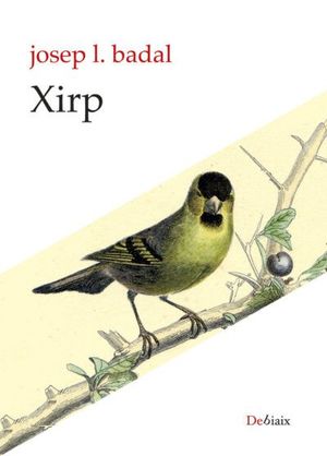 XIRP ( HISTÒRIA D'OCELLS )