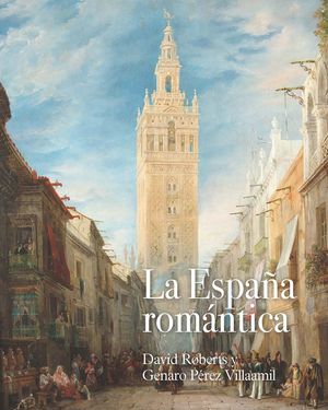 ESPAÑA ROMÁNTICA, LA