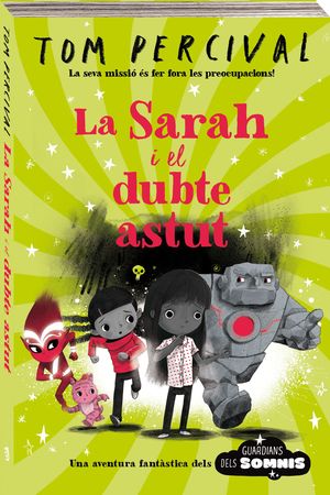 SARAH I EL DUBTE ASTUT, LA