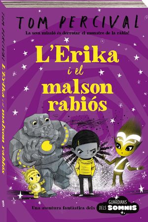 ERIKA I EL MALSÓN RABIÓS, L'