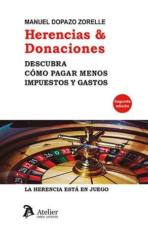 HERENCIAS & DONACIONES (2ª EDICIÓN)