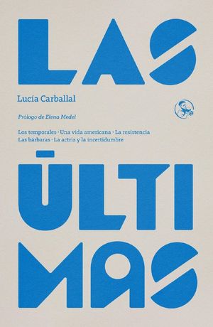 ÚLTIMAS, LAS