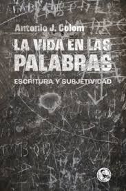 VIDA EN LAS PALABRAS, LA