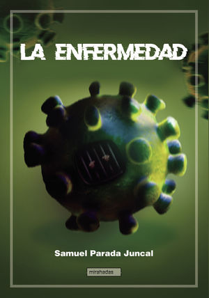 ENFERMEDAD, LA