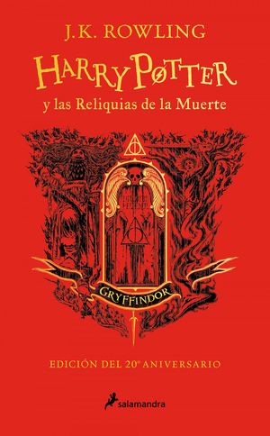 HARRY POTTER Y LAS RELIQUIAS MUERTE (GRYFFINDOR)