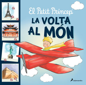 PETIT PRINCEP, EL - LA VOLTA AL MÓN