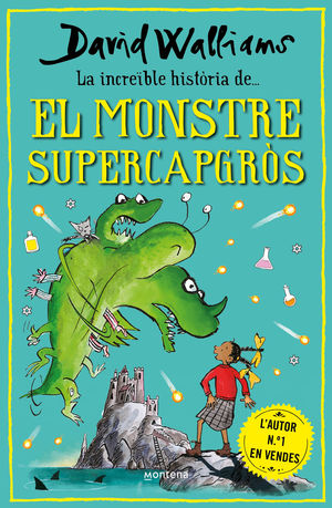 INCREIBLE HISTORIA DE... EL MONSTRE SUPERCAPGROS, LA