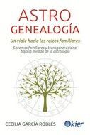 ASTROGENEALOGÍA: UN VIAJE HACIA LAS RAÍCES FAMILIARES