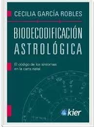 BIODECODIFICACION ASTROLOGICA