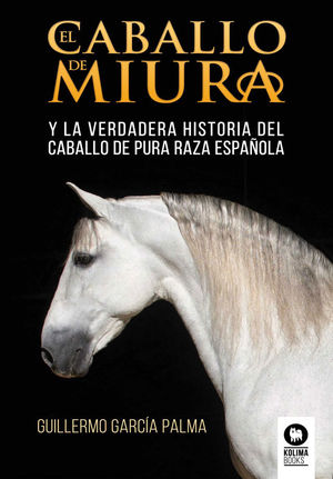 CABALLO DE MIURA, EL