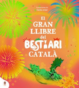 GRAN LLIBRE DEL BESTIARI CATALÀ, EL