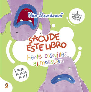 HAZLE COSQUILLAS AL MONSTRUO (SACUDE ESTE LIBRO)