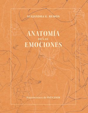 ANATOMÍA DE LAS EMOCIONES