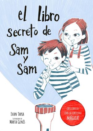 LIBRO SECRETO DE SAM Y SAM, EL  (+ LINTERNA MAGICA)