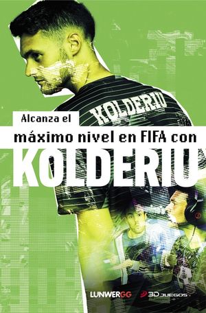 MÍSTER KOLDERIU - ALCANZA EL MÁXIMO NIVEL EN FIFA