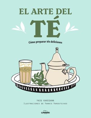 ARTE DEL TÉ, EL