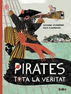 PIRATES. TOTA LA VERITAT