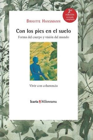CON LOS PIES EN EL SUELO (2 EDICION REVISADA Y AMPLIADA)