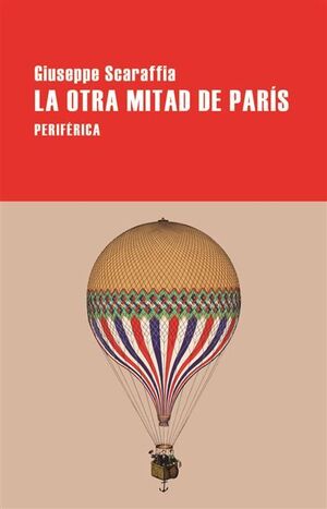 OTRA MITAD DE PARÍS, LA