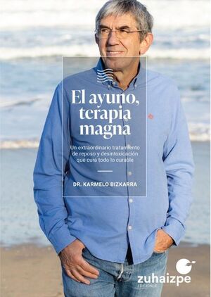 AYUNO, TERAPIA MAGNA, EL