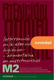 INTERVENCIÓN EN LA ATENCIÓN HIGIÉNICO-ALIMENTARIA EN INSTITUCIONES