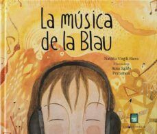 MÚSICA DE LA BLAU, LA