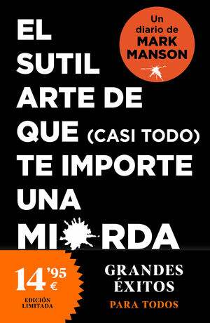 SUTIL ARTE DE QUE (CASI TODO) TE IMPORTE UNA MIERDA. DIARIO, EL