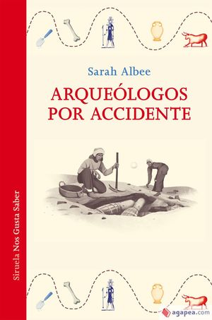 ARQUEÓLOGOS POR ACCIDENTE