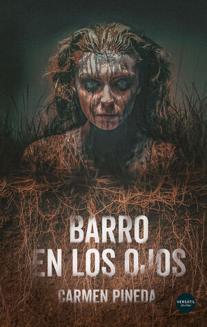 BARRO EN LOS OJOS