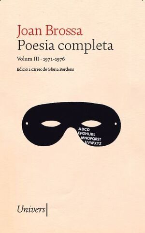 POESIA COMPLETA. VOLUM III (1971-1976)