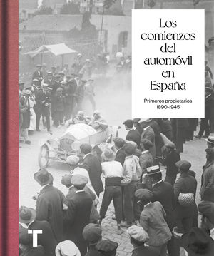 COMIENZOS DEL AUTOMÓVIL EN ESPAÑA, LOS