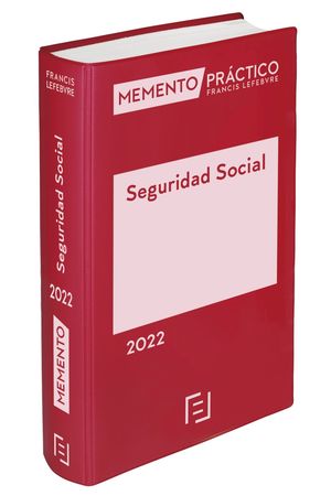 MEMENTO PRÁCTICO SEGURIDAD SOCIAL 2022