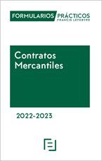 FORMULARIOS PRÁCTICOS CONTRATOS MERCANTILES 2022-2023