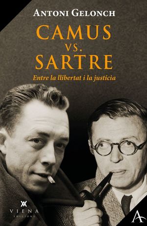 CAMUS VS. SARTRE