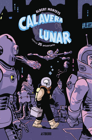 CALAVERA LUNAR (ESPECIAL 25 ANIVERSARIO)