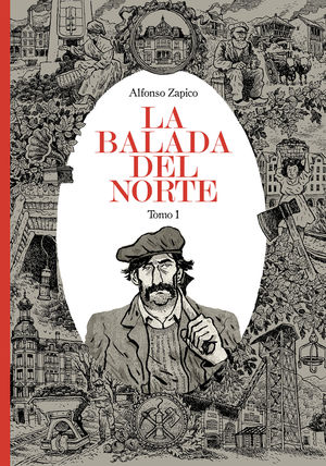 BALADA DEL NORTE, LA - TOMO 1