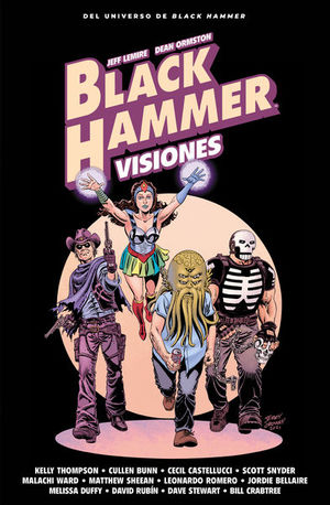 BLACK HAMMER. VISIONES - VOL. 02