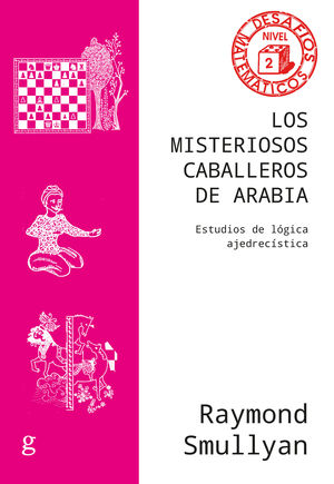 MISTERIOSOS CABALLEROS DE ARABIA, LOS