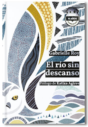 RÍO SIN DESCANSO, EL (ED. 10 ANIVERSARIO)